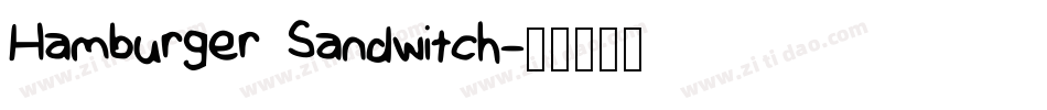 Hamburger Sandwitch字体转换